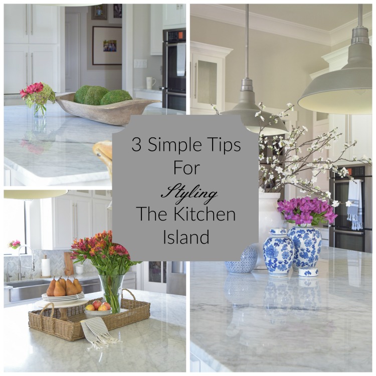 3-simple-tips-for-styling-the-kitchen-island