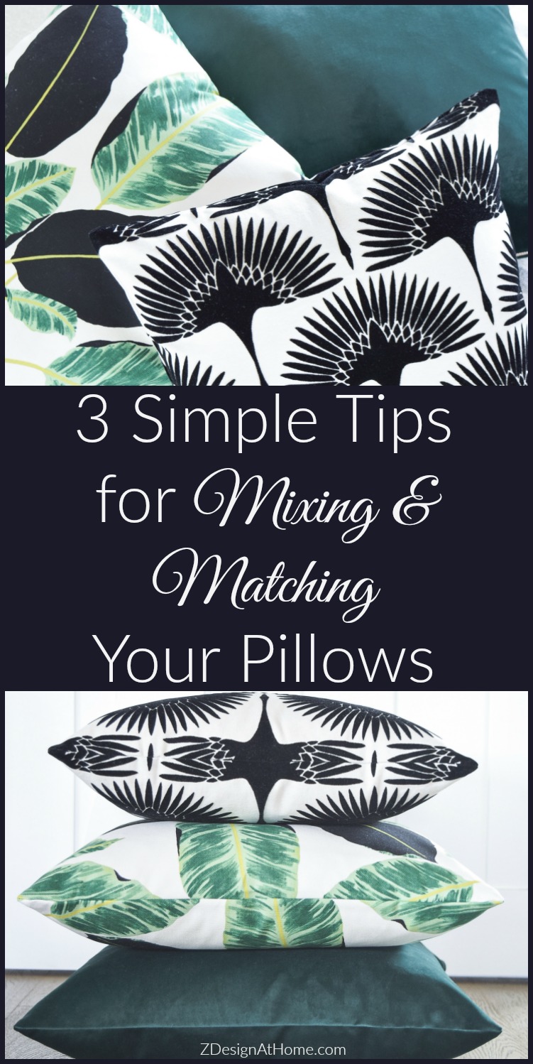 Simple Tips for Mixing & Matching Your Pillows ZDesign At Home