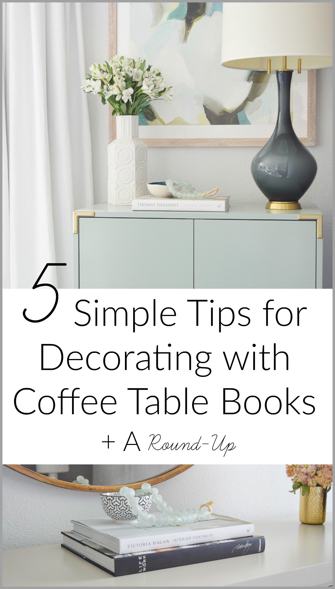 How to Style Coffee Table Books like a Pro Decorator