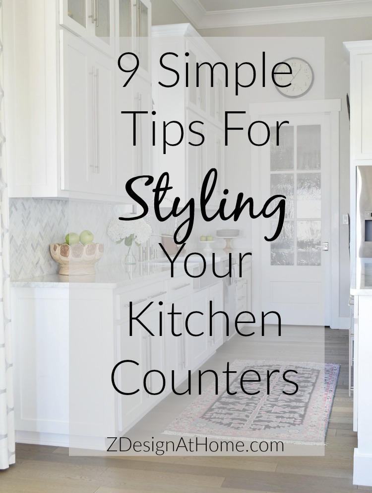 9 Simple Tips for Styling Your Kitchen Counters