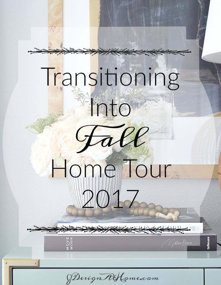 Transitioning Into Fall Home Tour 2