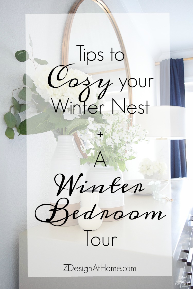 Tips to cozy your winter next plus a winter bedroom tour